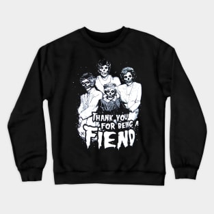 Golden Girls Punk Crewneck Sweatshirt